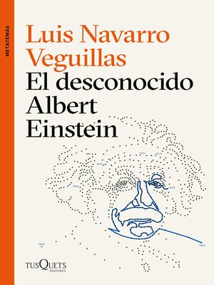 cover image of El desconocido Albert Einstein